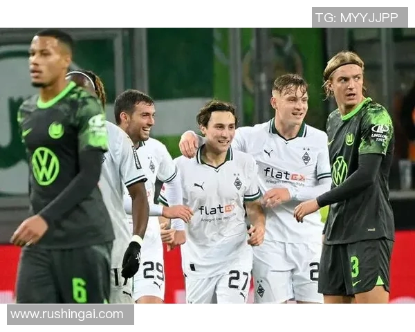 沃尔夫斯堡与门兴格拉德巴赫战平,积分榜上攀升至前列 沃尔夫斯堡与门兴格拉德巴赫战平,积分榜上攀升至前列